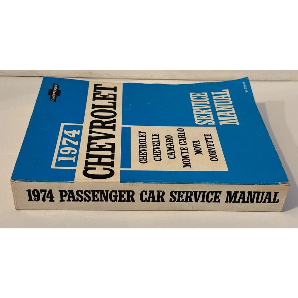 🚗 1974 Chevrolet Service Manual Camaro Chevelle Nova Corvette Monte Carlo